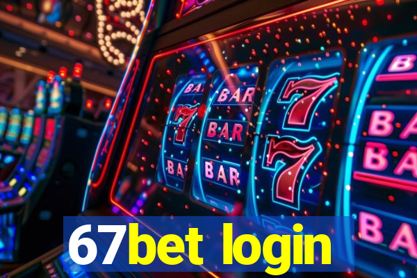 67bet login