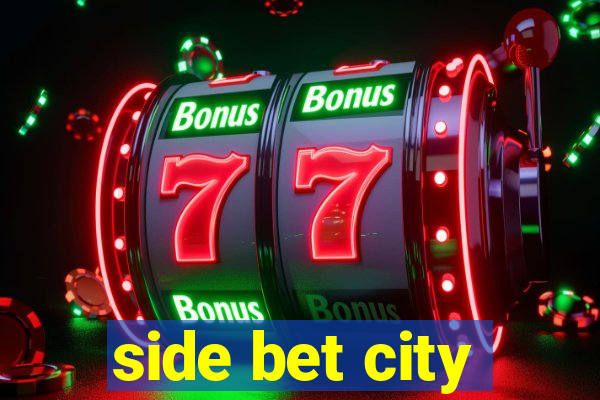 side bet city