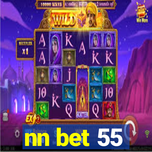 nn bet 55