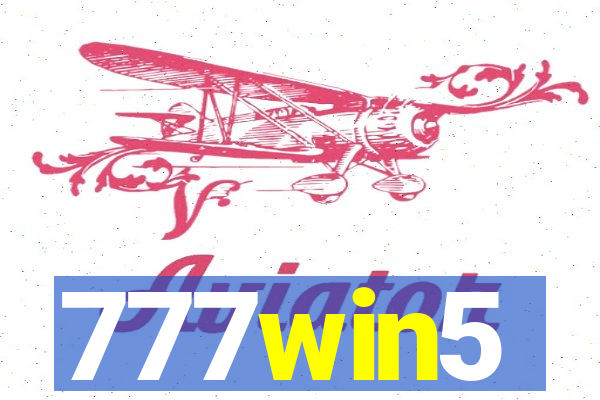 777win5