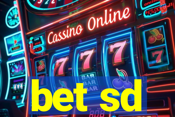 bet sd