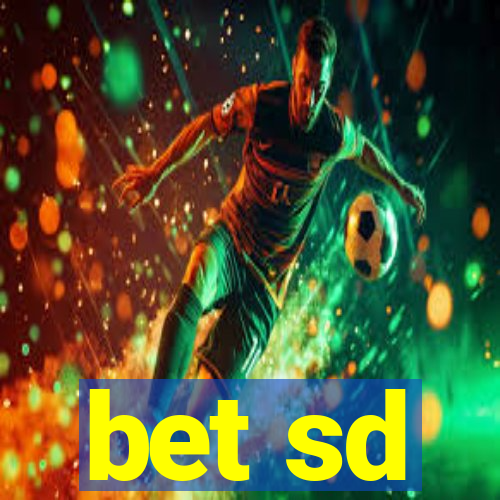 bet sd