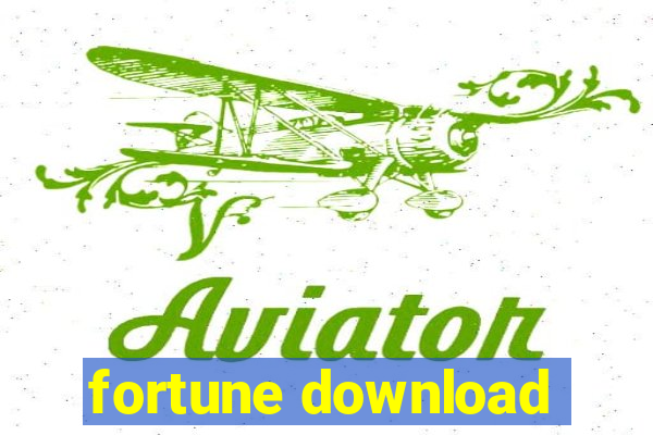 fortune download