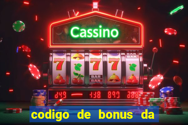 codigo de bonus da bet 365