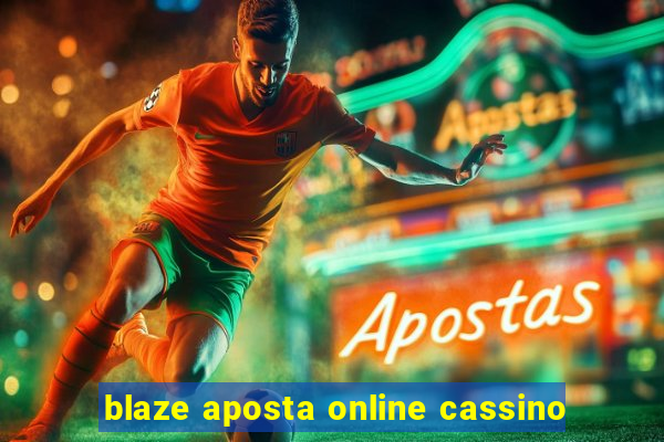 blaze aposta online cassino