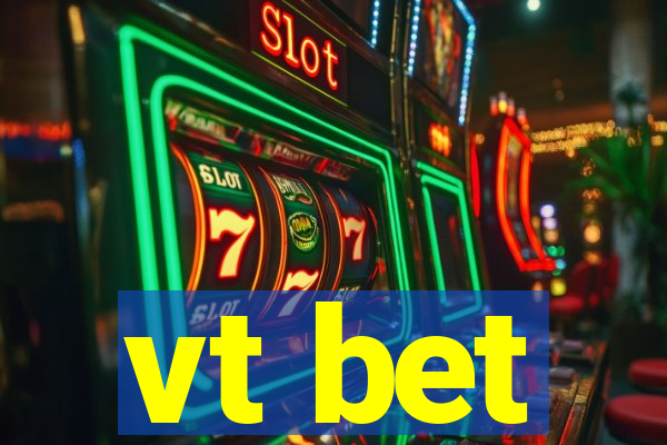 vt bet