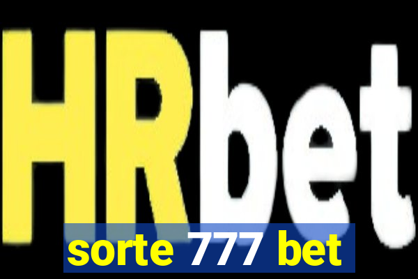 sorte 777 bet