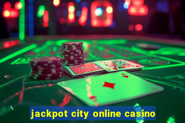 jackpot city online casino