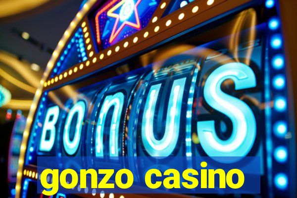 gonzo casino