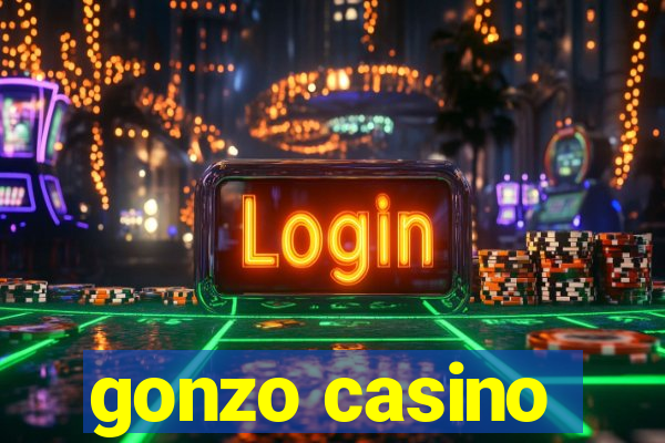 gonzo casino