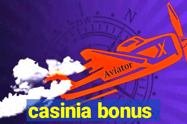 casinia bonus