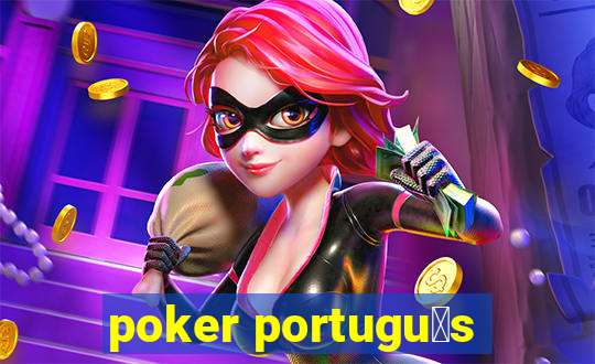 poker portugu锚s