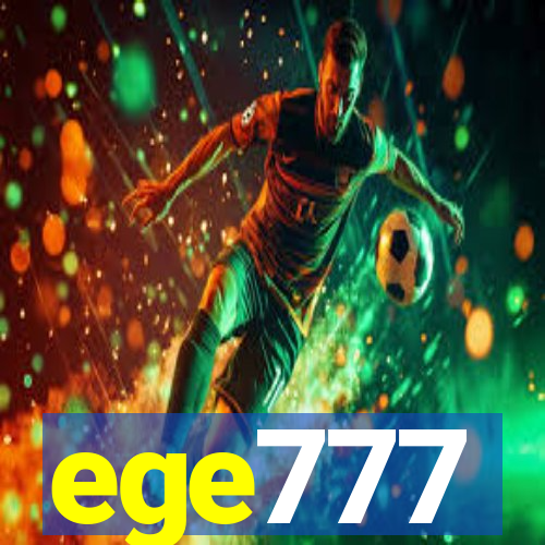 ege777