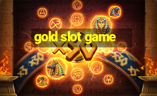 gold slot game