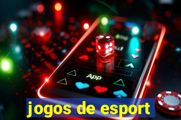 jogos de esport