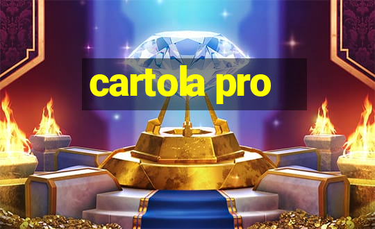 cartola pro