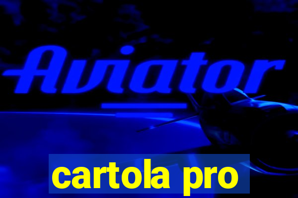 cartola pro