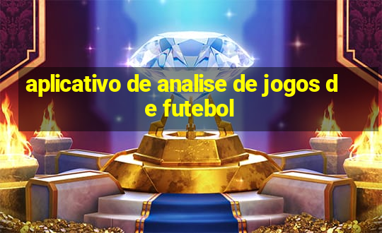 aplicativo de analise de jogos de futebol