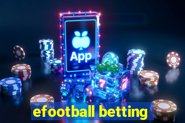 efootball betting