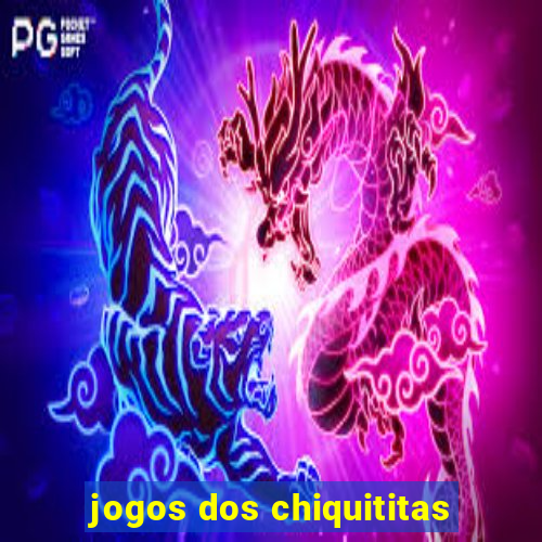 jogos dos chiquititas