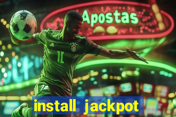 install jackpot party casino slots