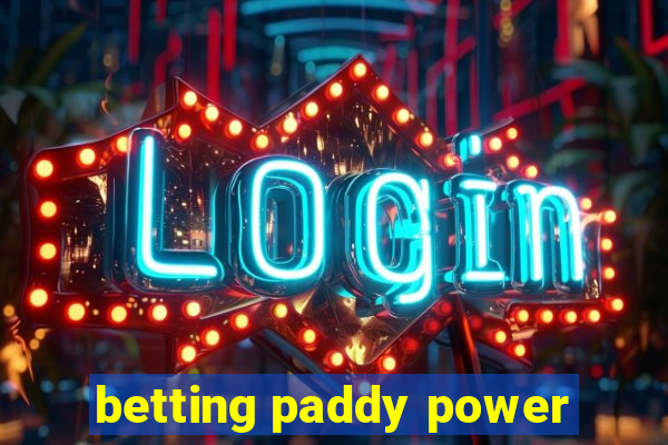 betting paddy power