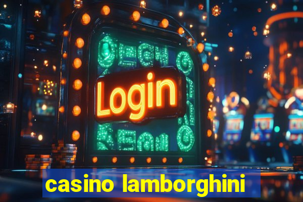 casino lamborghini