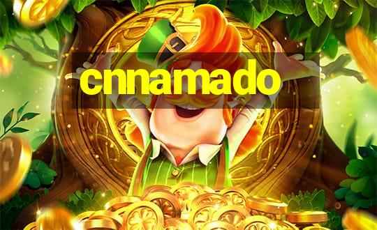 cnnamado