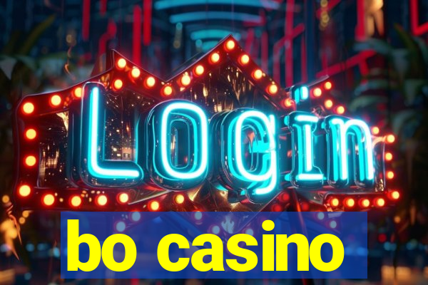 bo casino