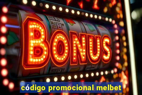 código promocional melbet