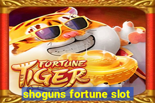 shoguns fortune slot