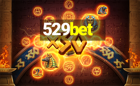 529bet