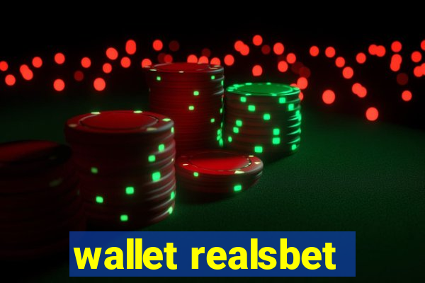 wallet realsbet