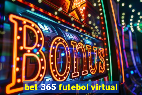 bet 365 futebol virtual