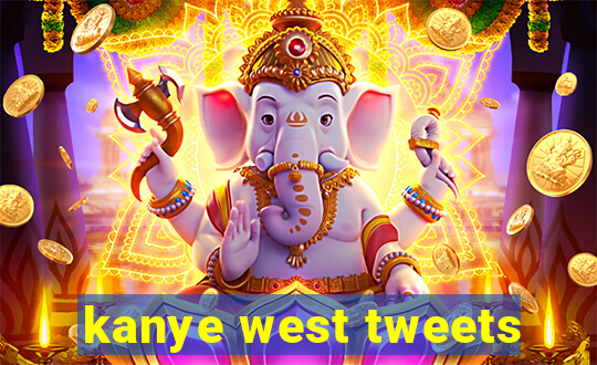 kanye west tweets