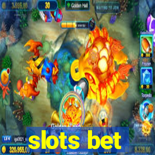 slots bet