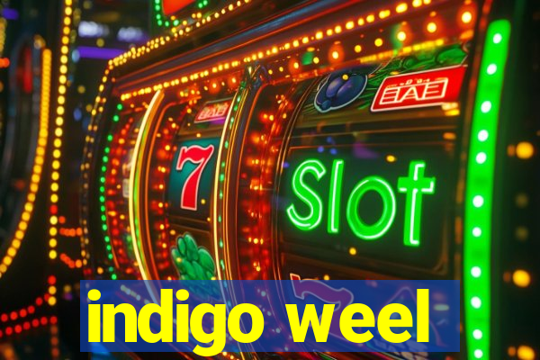 indigo weel