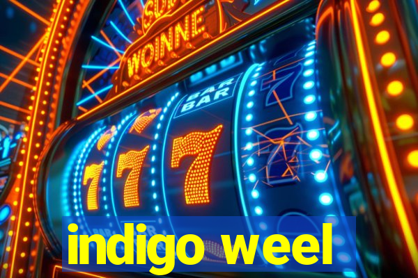 indigo weel