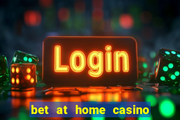 bet at home casino bonus code