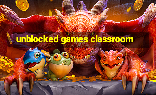 unblocked games classroom