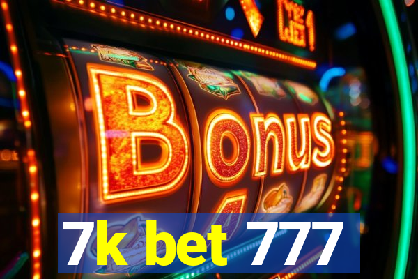 7k bet 777