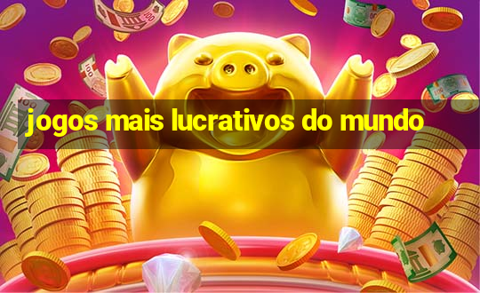 jogos mais lucrativos do mundo