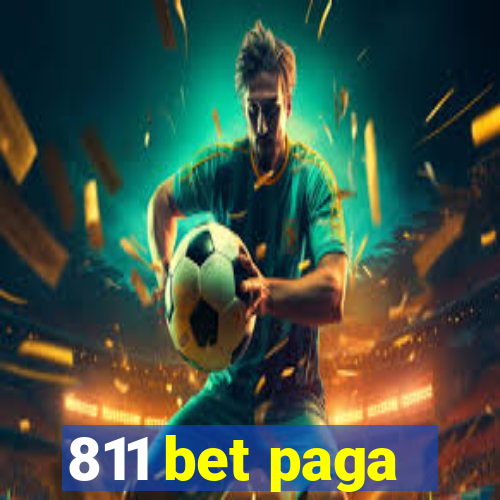 811 bet paga