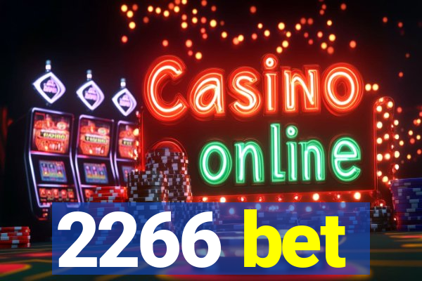 2266 bet