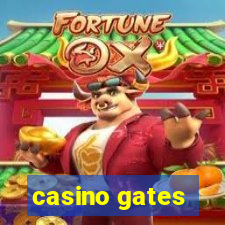 casino gates