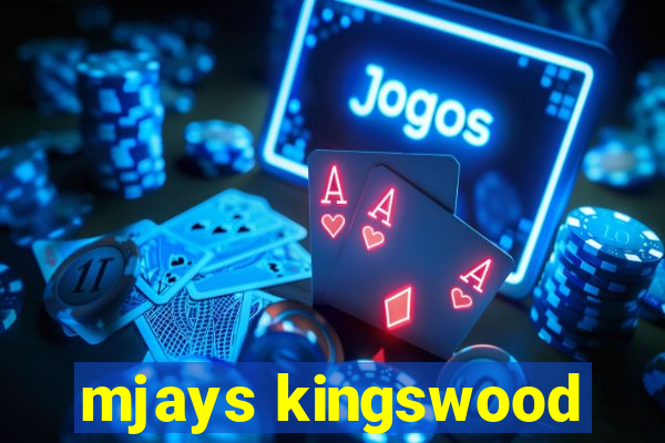 mjays kingswood