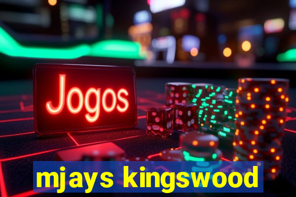 mjays kingswood