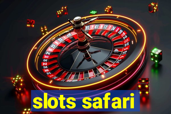 slots safari