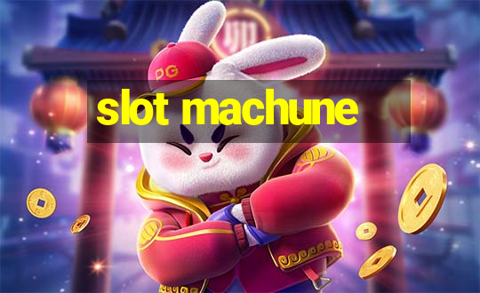 slot machune