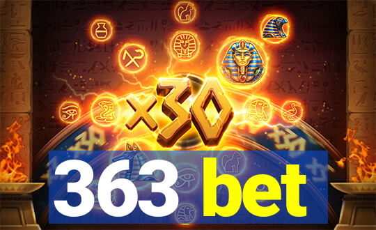 363 bet